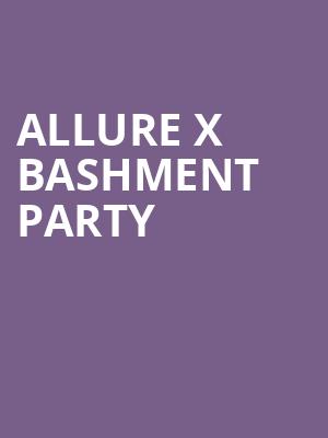 Allure x Bashment Party at O2 Academy Islington